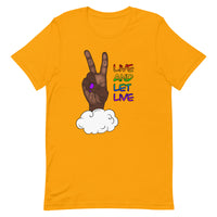 Live and Let Live Dark Skin Peace Sign LGBTQ+ Pride Unisex t-shirt