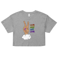 Live and Let Live Light Skin Peace Sign LGBTQ+ Pride crop top