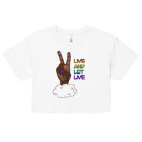 Live and Let Live Dark Skin Peace Sign LGBTQ+ Pride crop top