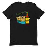 Nacho Bitch Unisex t-shirt