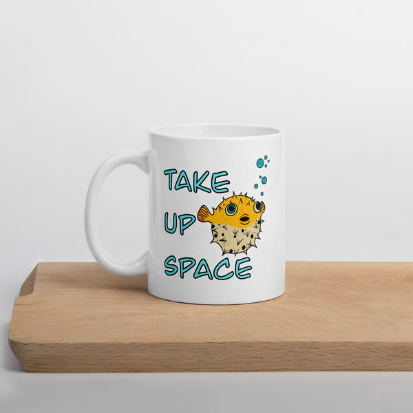 Take up space puffer fish White glossy mug