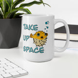 Take up space puffer fish White glossy mug